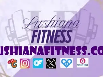 Chaturbate Sex Cam of lushianafitness
