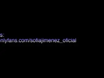 Chaturbate Watch Live Sex Cams of sofiajimenez_