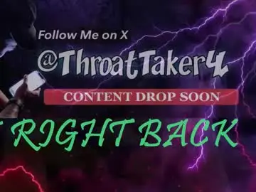 Chaturbate Adult Webcam of throattaker4l_