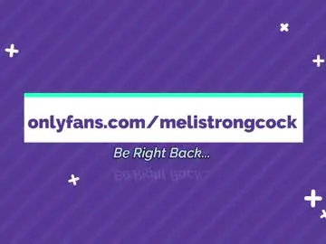 Chaturbate Sex Cam of melistrongcock