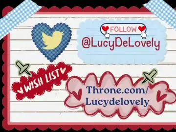 Chaturbate Free Live Porn of lucydelovely