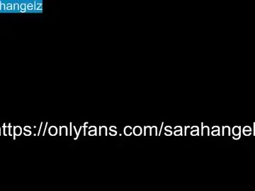 Chaturbate Watch Live Sex Cams of sarah_angelz