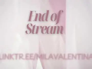 Chaturbate Best live sex cam show of milavalentinax