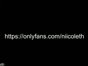 Chaturbate Watch Live Sex Cams of niicoleth_