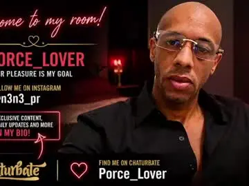 Chaturbate Free Live Porn of porce_lover