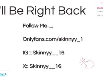 Chaturbate Watch Live Sex Cams of skinnyy__016__