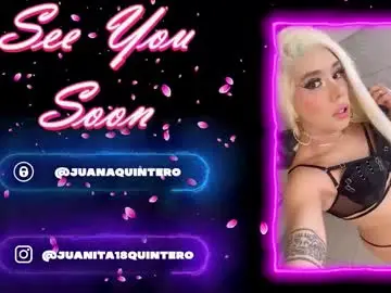 Chaturbate Best live sex cam show of juana18quintero