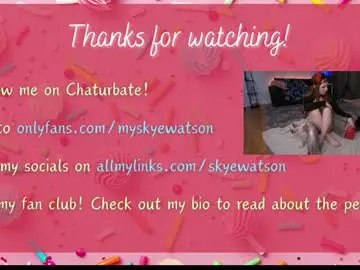 Chaturbate Best live sex cam show of skyewatson
