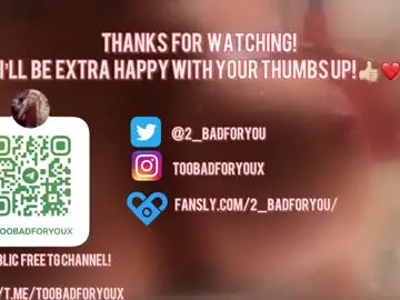 Chaturbate Watch Live Sex Cams of 2badforyou