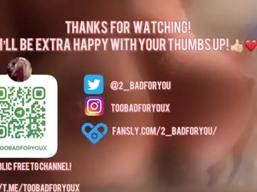 Chaturbate Live Sex Cam of 2badforyou