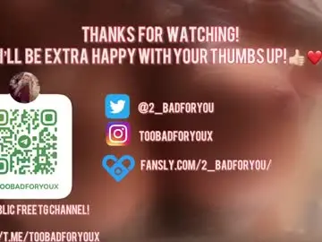 Chaturbate Free Porn Cam of 2badforyou