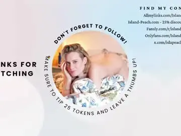 Chaturbate Free Live Porn of island_peach