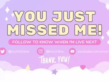 Chaturbate Watch Live Sex Cams of ivyminxxx