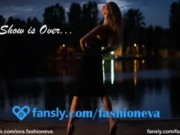 Chaturbate Free Porn Cam of eva_fashionista