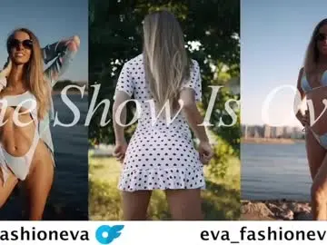 Chaturbate Live Sex of eva_fashionista