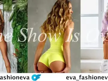 Chaturbate Watch Live Sex Cams of eva_fashionista
