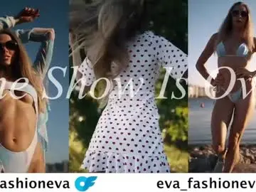 Chaturbate Best live sex cam show of eva_fashionista