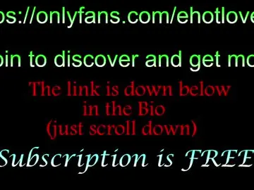 Chaturbate Watch Live Sex Cams of ehotlovea