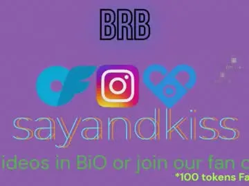 Chaturbate Watch Live Sex Cams of say_and_kiss