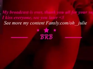 Chaturbate Free Live Porn of oh_julie