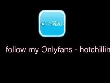 Chaturbate Free Porn Cam of hot_chill__